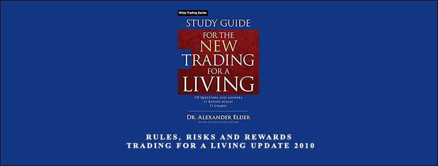 Rules-RisksRules Risks and Rewards – Trading for a Living UPDATE 2010 by Dr. Alexander Elder-and-Rewards-Trading-for-a-Living-UPDATE-2010-by-Dr.-Alexander-Elder
