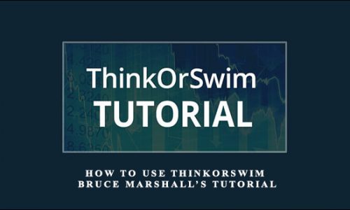 SIMPLERTRADING – HOW TO USE THINKORSWIM: BRUCE MARSHALL’S TUTORIAL