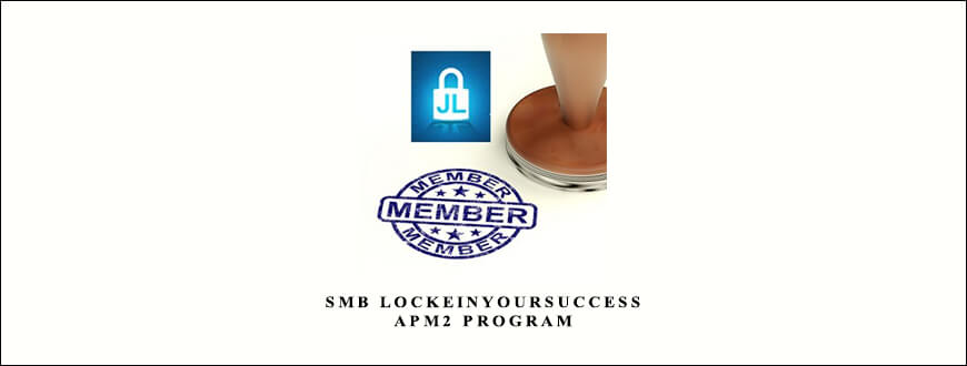 SMB Lockeinyoursuccess – Apm2 Program by John Locke