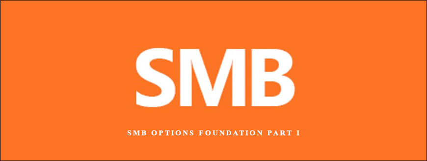 SMB Options Foundation Part I