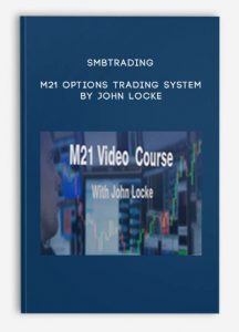 M21 Options Trading System , SMBtrading , John Locke