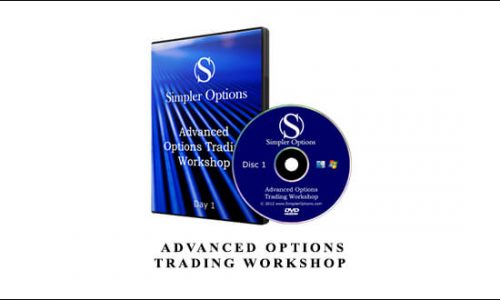 Simpler Trading – Advanced Options Trading Workshop