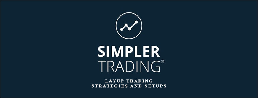 Simpler-Trading-Layup-Trading-Strategies-and-Setups.jpg