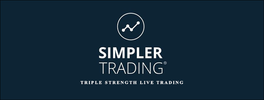 Simpler Trading – Triple Strength Live Trading