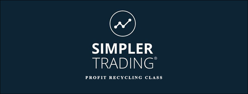 Simpler Trading – Profit Recycling Class