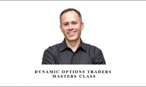 S.P – Dynamic Options Traders Masters Class from Jonh Carter