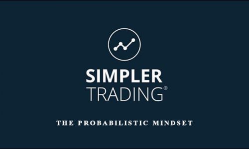 Simplertrading – The Probabilistic Mindset from Jonh Carter