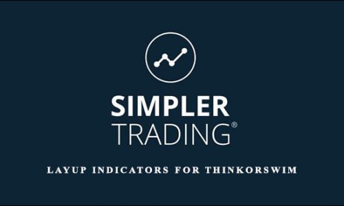 Simplertrading – Layup Indicators For ThinkorSwim