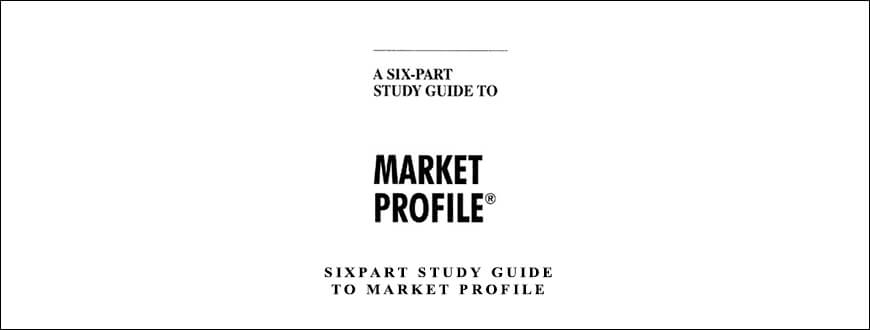 Sixpart-Study-Guide-to-Market-Profile-by-CBOT
