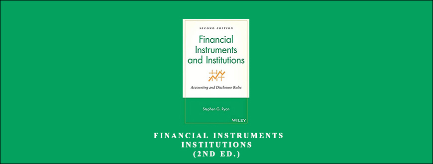 Stephen-G.Ryan-Financial-Instruments-Institutions-2nd-Ed.-Enroll