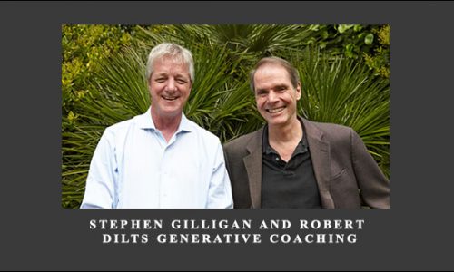 Stephen Gilligan and Robert Dilts Generative Coaching