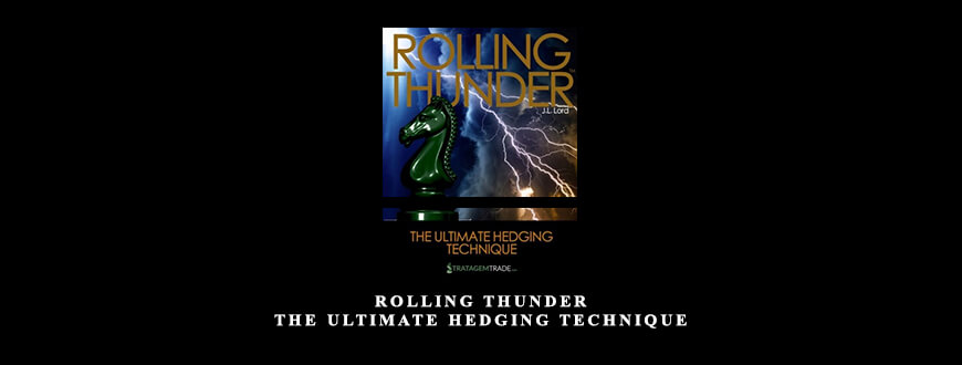 StratagemTrade-–-Rolling-Thunder-The-Ultimate-Hedging-Technique