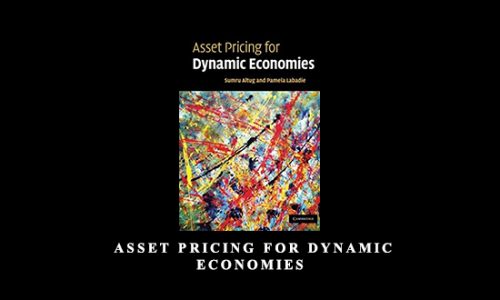 Sumru Altug – Asset Pricing for Dynamic Economies