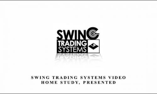 Swing Trading Systems Video Home Study, Presented by Ken Long