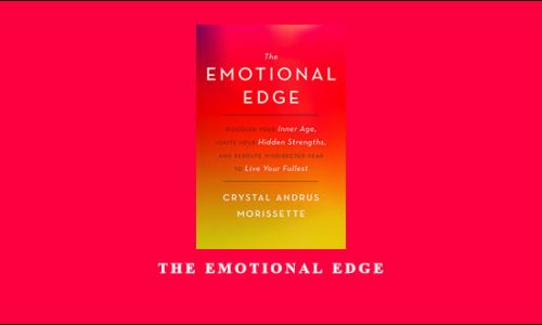 The Emotional Edge by Crystal Andrus Morissette