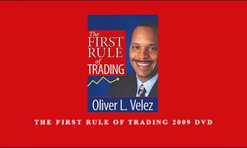 The First Rule of Trading 2009 DVD by Oliver Velez