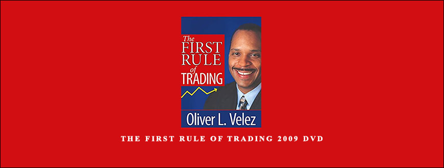 The-First-Rule-of-Trading-2009-DVD-by-Oliver-Velez