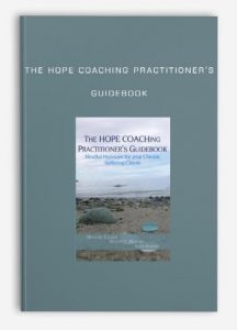 The HOPE COACHing Practitioner’s Guidebook