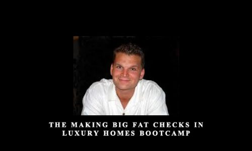 Marco Kozlowski – The Making Big Fat Checks In Luxury Homes Bootcamp