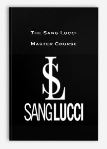 The Sang Lucci – Master Course, Master Course , The Sang Lucci