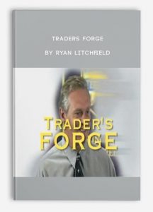 Traders Forge , Ryan Litchfield, Traders Forge by Ryan Litchfield