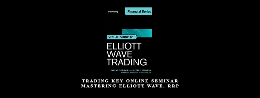Trading Key Online Seminar Mastering Elliott Wave RRP