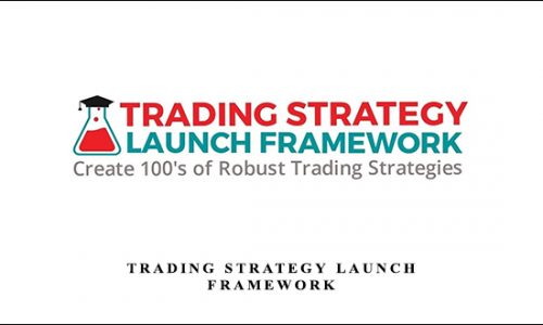 Trading Strategy Launch Framework by Rimantas Petrauskas