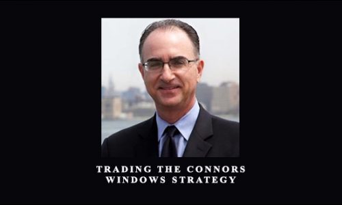 Trading The Connors Windows Strategy by Larry Connors