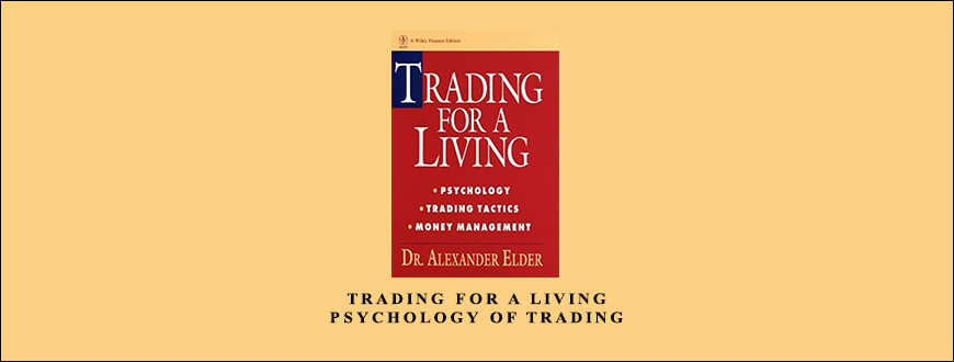Trading-for-a-Living-Psychology-of-Trading-by-Dr.-Alexander-Elder