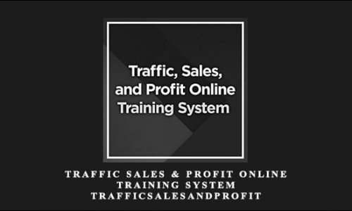 Traffic Sales & Profit Online Training System – trafficsalesandprofit