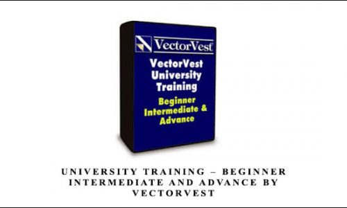 University Training – Beginner, Intermediate and Advance by VectorVest