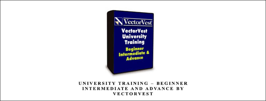University Training – Beginner Intermediate and Advance by VectorVest