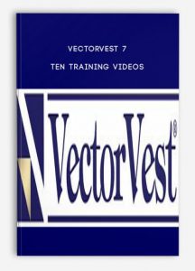 VectorVest 7 , Ten Training Videos, VectorVest 7 - Ten Training Videos