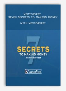 VectorVest, Seven Secrets to Making Money with VectorVest, VectorVest - Seven Secrets to Making Money with VectorVest