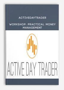 Workshop: Practical Money Management from Activedaytrader