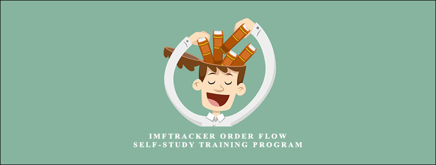 iMFtracker Order flow self-study training program