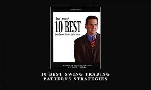 10 Best Swing Trading Patterns & Strategies by Dave Landry