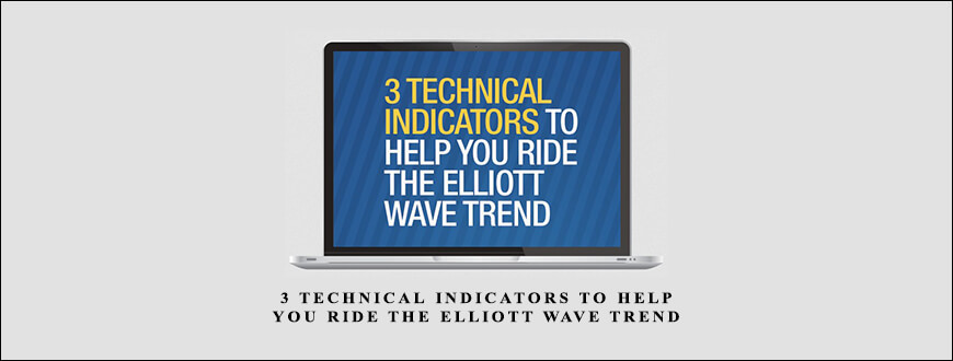 3-Technical-Indicators-to-Help-You-Ride-the-Elliott-Wave-Trend-1.jpg