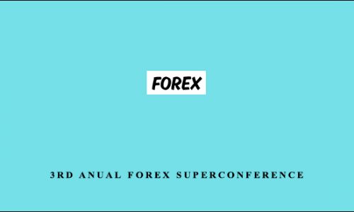 3rd Anual Forex Superconference by Options University