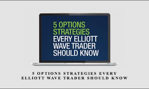 5 Options Strategies Every Elliott Wave Trader Should Know