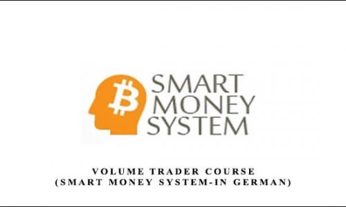 Akademie – Volume Trader Course (SMART MONEY SYSTEM-in German)