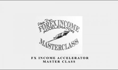 Alberto Pau – FX Income Accelerator Master Class