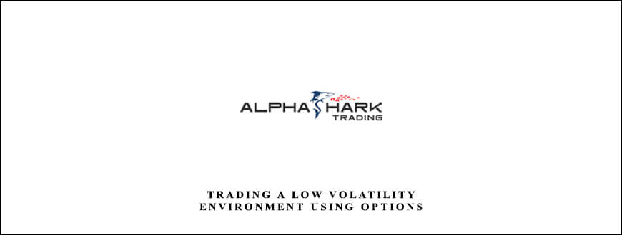 Alphashark-Trading-a-Low-Volatility-Environment-Using-Options-1.jpg