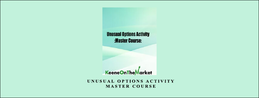 Andrew-Keene-Unusual-Options-Activity-Master-Course-1.jpg