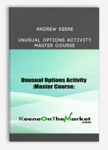 Andrew Keene , Unusual Options Activity Master Course, Andrew Keene - Unusual Options Activity Master Course