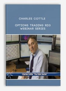 Charles Cottle (The Risk Doctor) , Options Trading RD3 Webinar Series, Charles Cottle (The Risk Doctor) - Options Trading RD3 Webinar Series