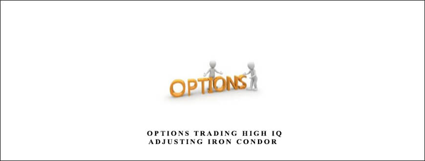 Dan-Sheridan-Options-Trading-High-IQ-Adjusting-Iron-Condor-2007-1-AVI-1.jpg