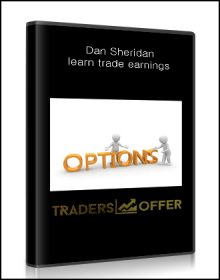 Dan Sheridan , learn trade earnings, Dan Sheridan - learn trade earnings