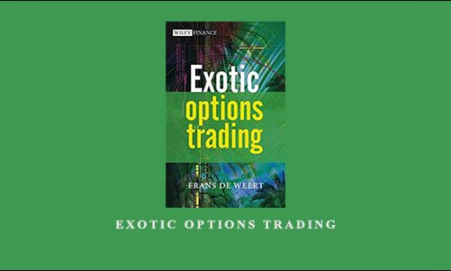 Exotic Options Trading by Frans De Weert