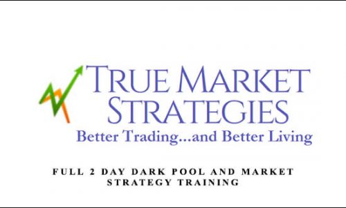 FULL 2 Day Dark Pool and Market Strategy Training